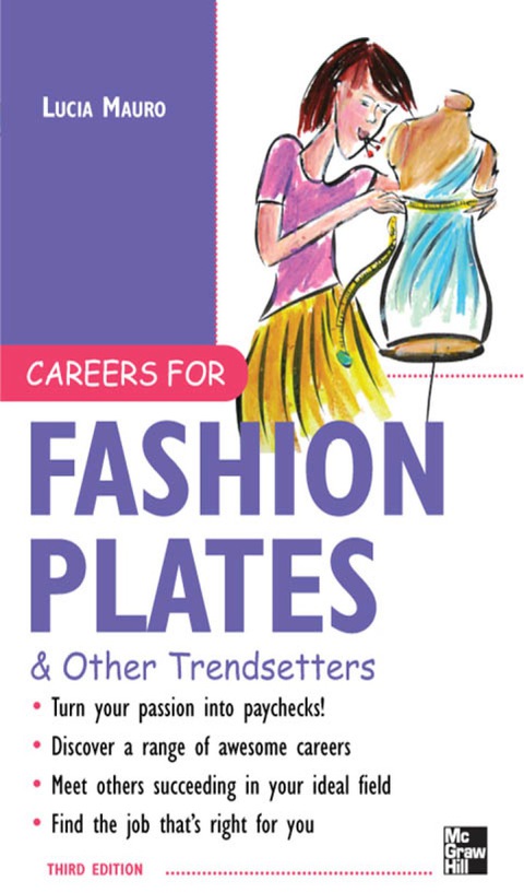 Book Careers for Fashion Plates & Other Trendsetters (McGraw-Hill's Careers for You) free