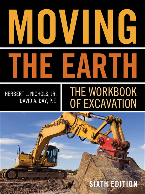 Book Moving The Earth: The Workbook of Excavation Sixth Edition free