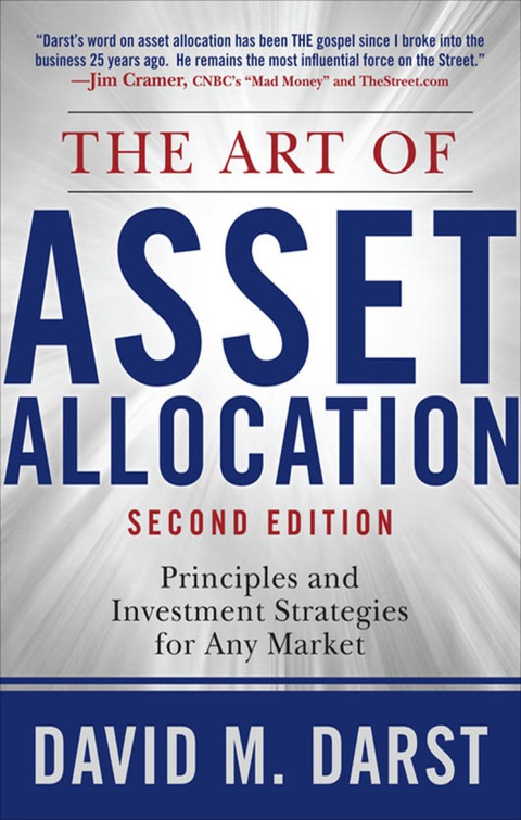 Book The Art of Asset Allocation: Principles and Investment Strategies for Any Market, Second Edition free