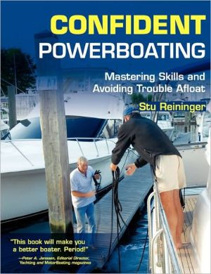 Book Confident Powerboating: Mastering Skills and Avoiding Troubles Afloat free