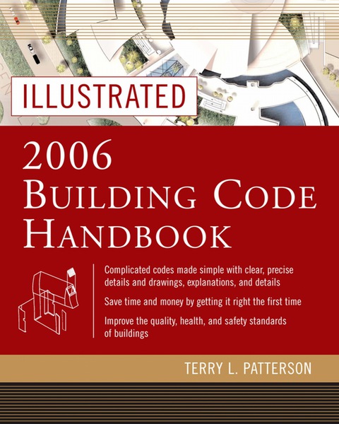 Book Illustrated 2006 Building Codes Handbook (Illustrated Building Code Handbook) free