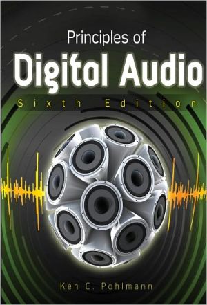Book Principles of Digital Audio, Sixth Edition (Digital Video/Audio) free