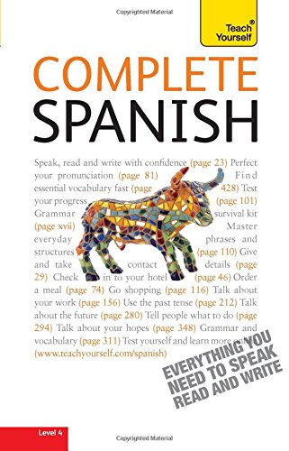 Book Complete Spanish: Your Complete Speaking, Listening, Reading and Writing Package (Teach Yourself Language) free