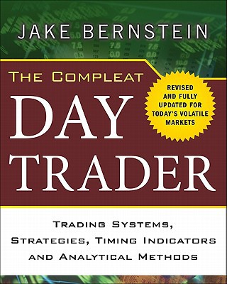 Book The Compleat Day Trader, Second Edition free