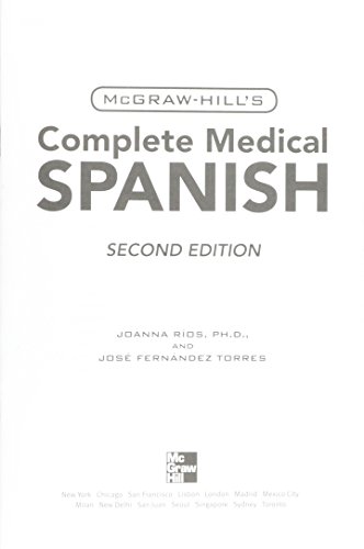 Book Mcgraw-hill's Complete Medical Spanish: [practical Medical Spanish For Quick And Confident Communication] free