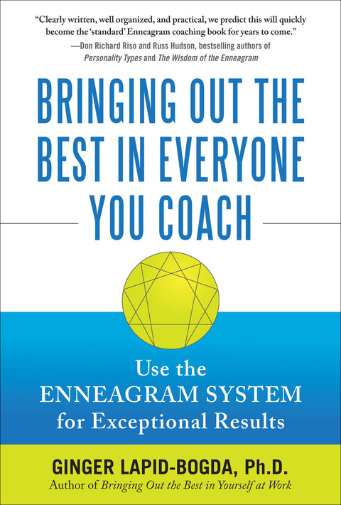 Book Bringing Out the Best in Everyone You Coach: Use the Enneagram System for Exceptional Results free