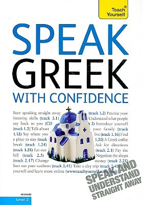 Book Speak Greek with Confidence with Three Audio CDs: A Teach Yourself Guide (TY: Conversation) free