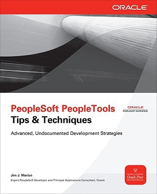 Book PeopleSoft PeopleTools Tips & Techniques (Oracle Press) free