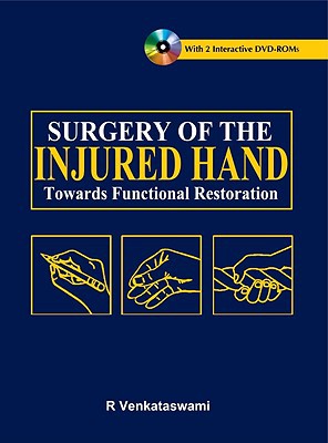 Book Surgery of the Injured Hand: Towards Functional Restoration free