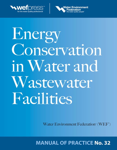 Book Energy Conservation in Water and Wastewater Facilities - MOP 32 free