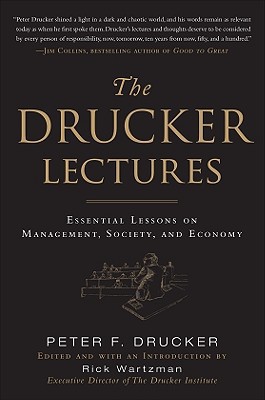 Book The Drucker Lectures: Essential Lessons on Management, Society and Economy free