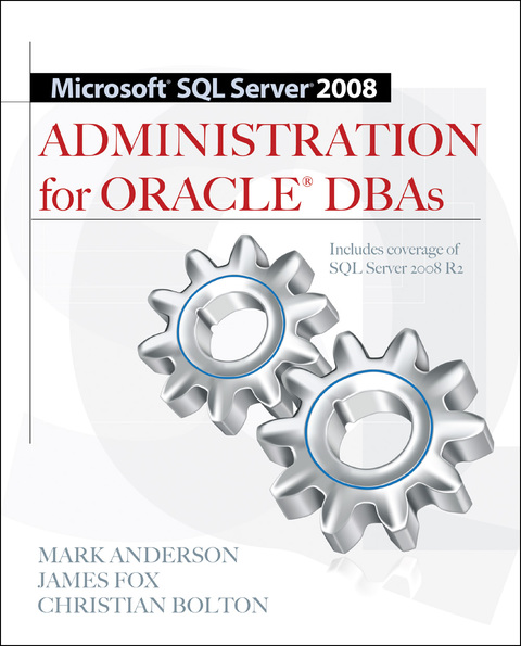 Book Microsoft SQL Server 2008 Administration for Oracle DBAs free