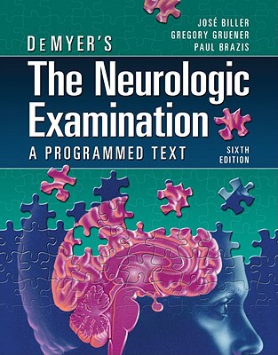 Book DeMyer's The Neurologic Examination: A Programmed Text, Sixth Edition free