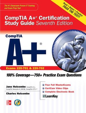 Book CompTIA A+ Certification Study Guide, Seventh Edition (Exam 220-701 & 220-702) (Certification Press) free