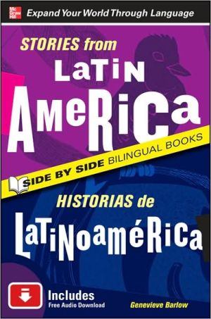 Book Stories from Latin America/Historias de Latinoamerica, Second Edition (Side by Side Bilingual Books) free