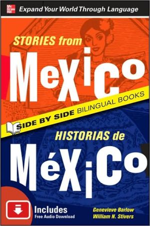 Book Stories from Mexico/Historias de Mexico, Second Edition (Side by Side Bilingual Books) free
