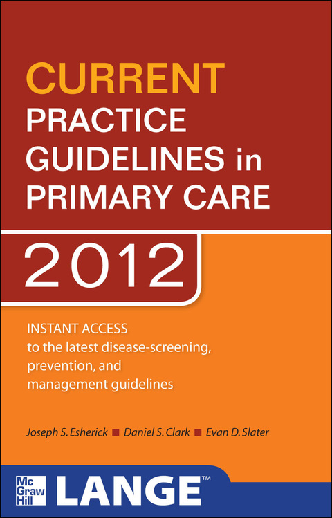 Book CURRENT Practice Guidelines in Primary Care 2012 free