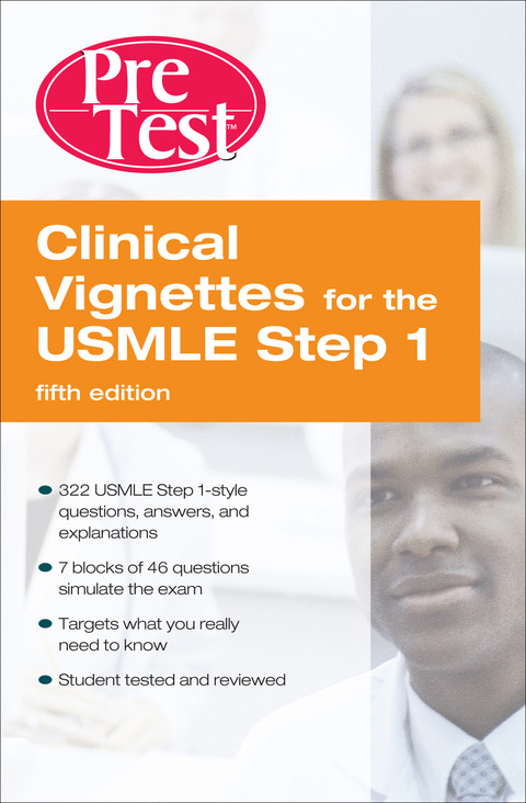 Book Clinical Vignettes for the USMLE Step 1: PreTest Self-Assessment and Review Fifth Edition free
