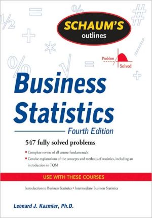 Book Schaum's Outline of Business Statistics, Fourth Edition (Schaum's Outlines) free