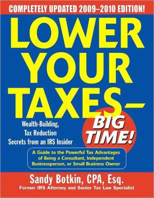Book Lower Your Taxes - Big Time! 2009-2010 Edition (Lower Your Taxes Big Time) free