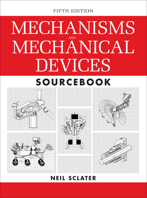Book Mechanisms and Mechanical Devices Sourcebook, 5th Edition free
