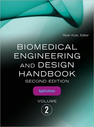 Book Biomedical Engineering & Design Handbook, Volumes I and II free