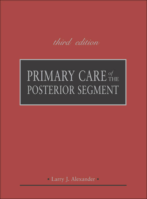 Book Primary Care of the Posterior Segment, Third Edition free