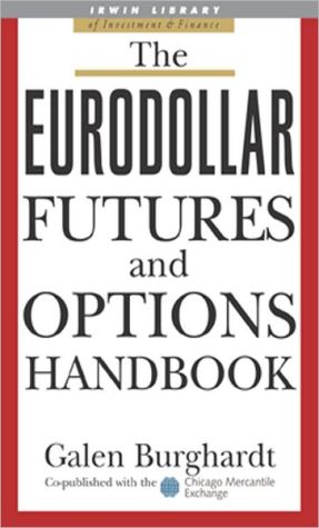 Book The Eurodollar Futures and Options Handbook (McGraw-Hill Library of Investment and Finance) free