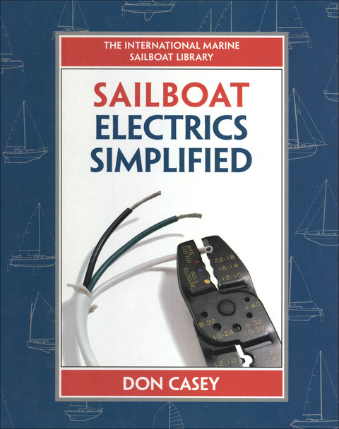 Book Sailboat Electrical Systems: Improvement, Wiring, and Repair (IM Sailboat Library) free