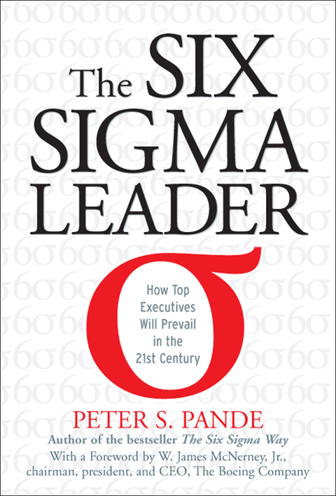 Book The Six Sigma Leader: How Top Executives Will Prevail in the 21st Century free