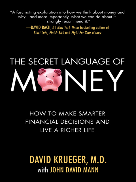 Book The Secret Language of Money: How to Make Smarter Financial Decisions and Live a Richer Life free