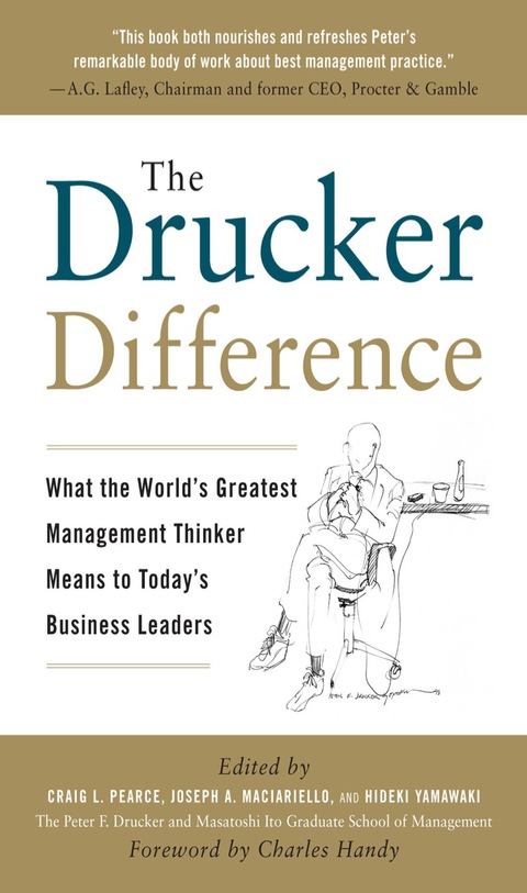 Book The Drucker Difference: What the World's Greatest Management Thinker Means to Today's Business Leaders free