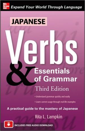 Book Japanese Verbs & Essentials of Grammar, Third Edition (Demystified) free
