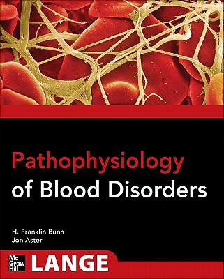 Book Pathophysiology of Blood Disorders (Lange Medical Books) free
