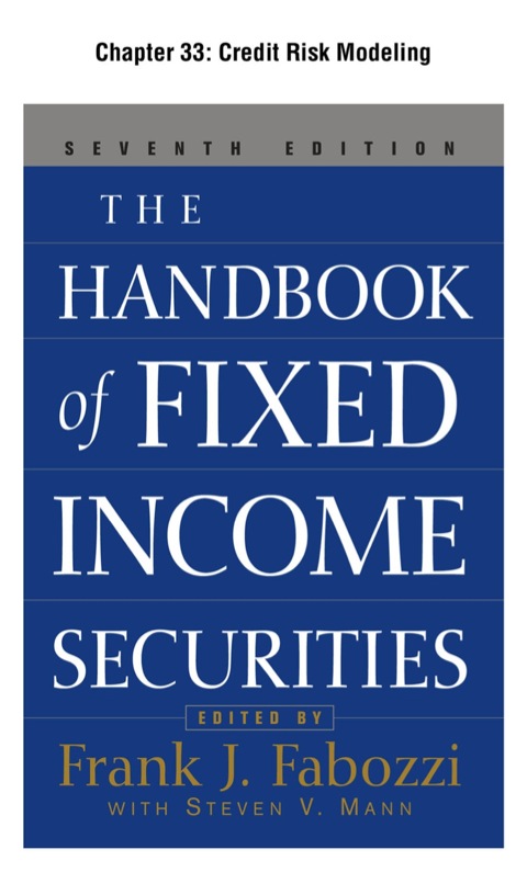 Book The Handbook of Fixed Income Securities, Chapter 33 - Credit Risk Modeling free