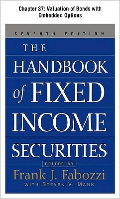 Book The Handbook of Fixed Income Securities, Chapter 37 - Valuation of Bonds with Embedded Options free