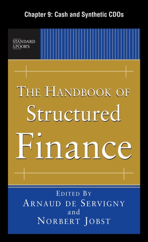 Book The Handbook of Structured Finance, Chapter 9 - Cash and Synthetic CDOs free