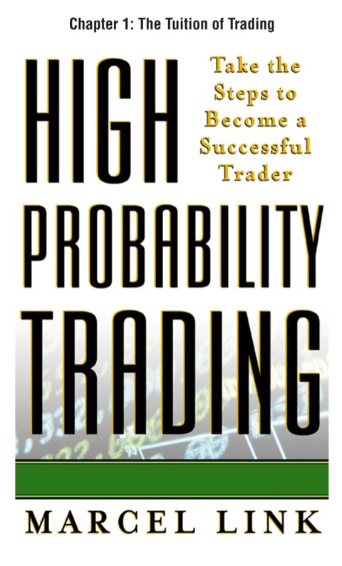 Book High-Probability Trading, Chapter 1 - The Tuition of Trading free