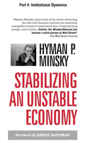 Book Stabilizing an Unstable Economy, Part 4 - Institutional Dynamics free