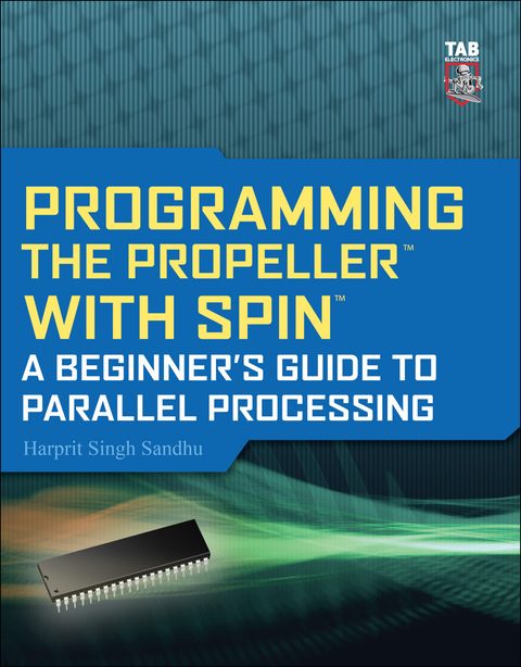 Book Programming the Propeller with Spin: A Beginner's Guide to Parallel Processing (Tab Electronics) free
