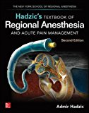 Book Hadzic's Textbook of Regional Anesthesia and Acute Pain Management, Second Edition free