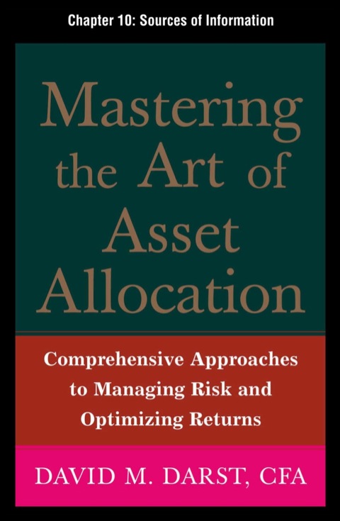 Book Mastering the Art of Asset Allocation, Chapter 10 - Sources of Information free