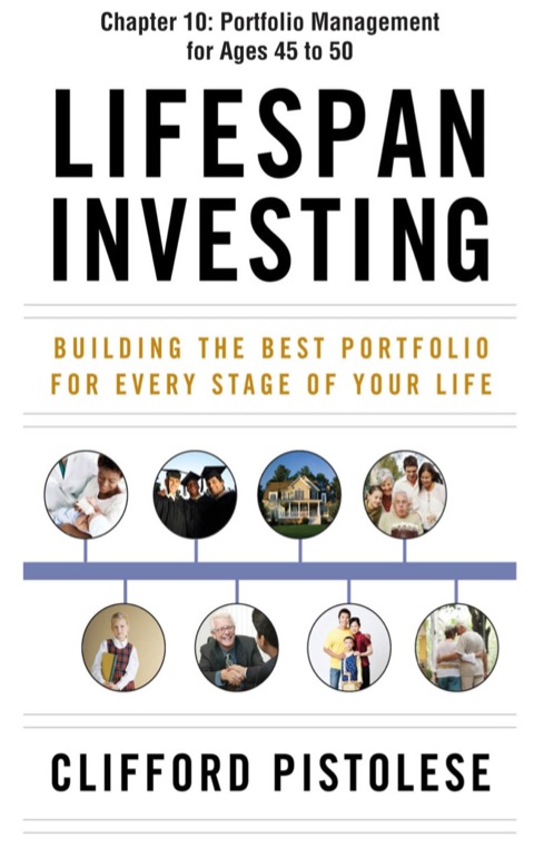 Book Lifespan Investing, Chapter 10 - Portfolio Management for Ages 45 to 50 free