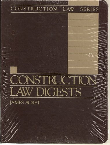 Book Construction Law Digests (construction Law Series) free