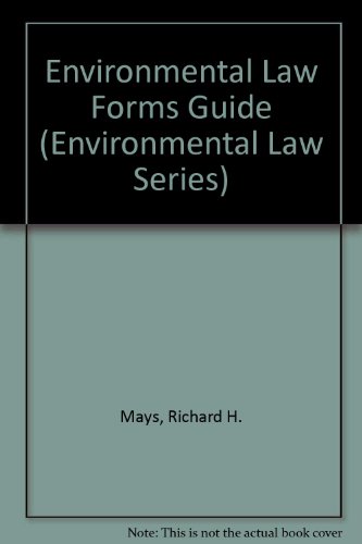 Book Environmental Law Forms Guide (environmental Law Series) free