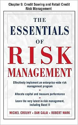 Book The Essentials of Risk Management, Chapter 9 - Credit Scoring and Retail Credit Risk Management free