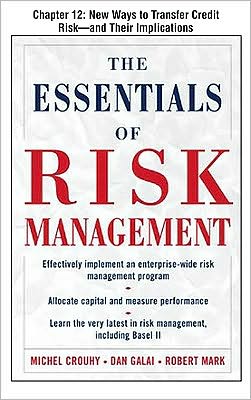 Book The Essentials of Risk Management, Chapter 12 - New Ways to Transfer Credit Risk--and Their Implications free