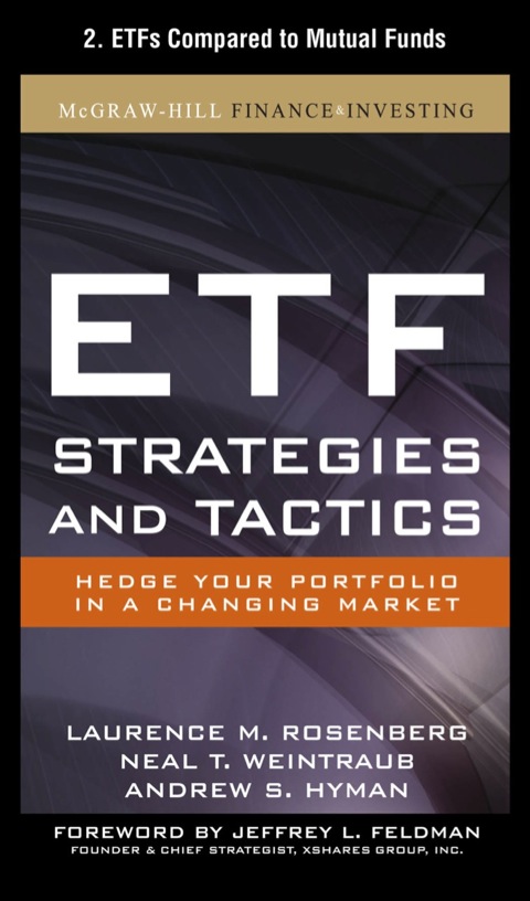 Book ETF Strategies and Tactics, Chapter 2 - ETFs Compared to Mutual Funds free
