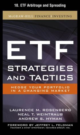Book ETF Strategies and Tactics, Chapter 10 - ETF Arbitrage and Spreading free