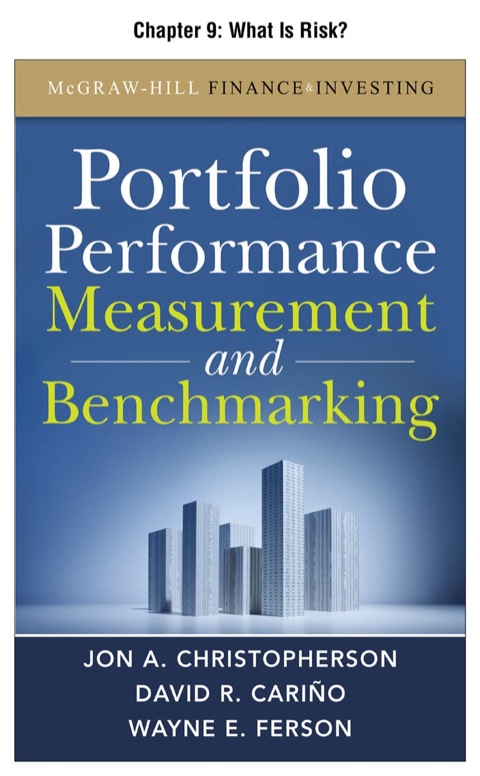 Book Portfolio Performance Measurement and Benchmarking, Chapter 9 - What Is Risk? free